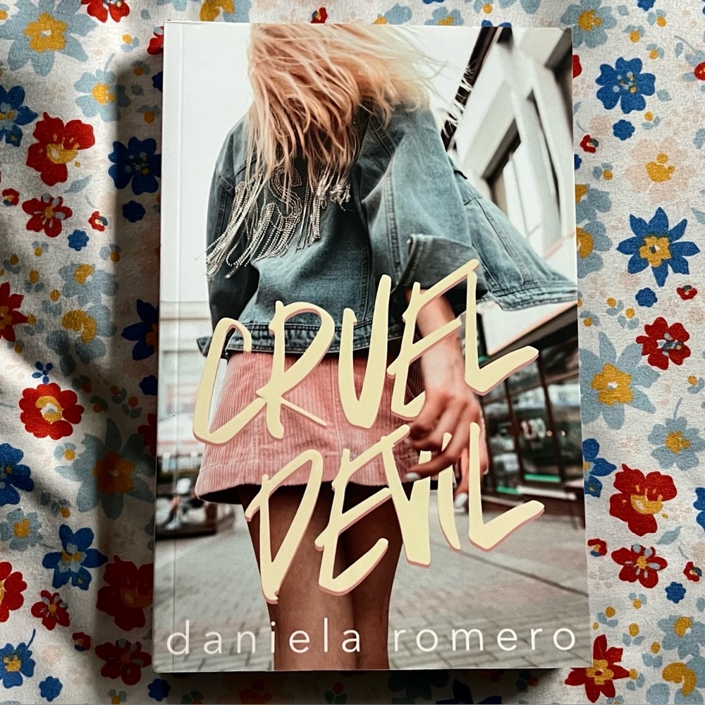 Cruel Devil by Daniela Romero (signed)